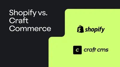 Shopify vs Craft Commerce